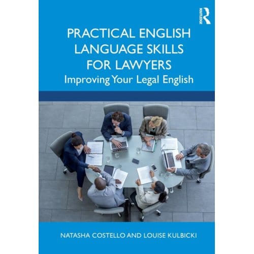 Practical English Language Skills For Lawyers - Natasha Costello