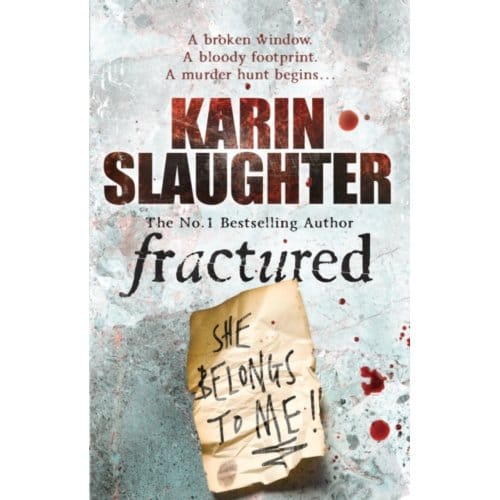 Fractured - The Will Trent Series - Karin Slaughter