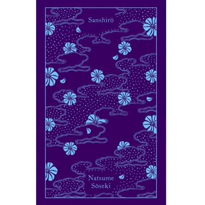 Sanshiro - Penguin Clothbound Classics - Natsume Soseki