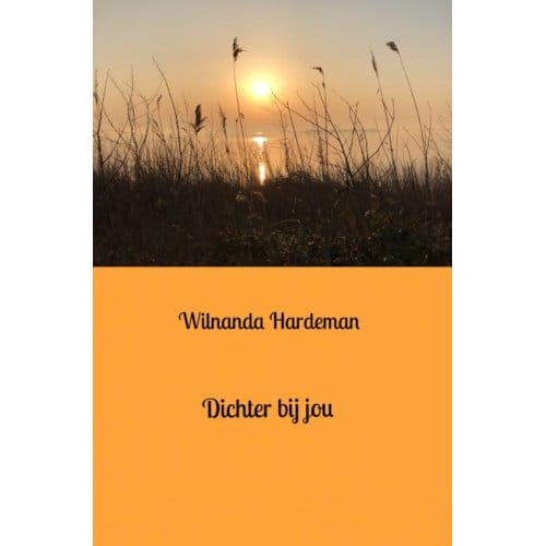 Dichter Bij Jou - Wilnanda Hardeman
