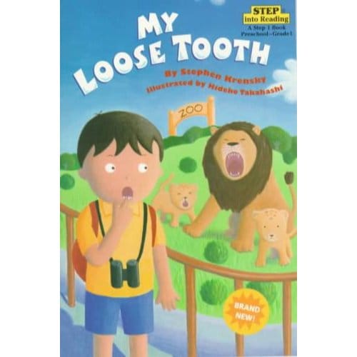 My Loose Tooth - Stephen Krensky