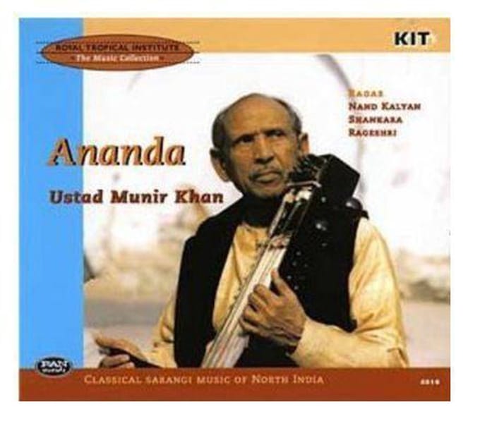 Ustad Munir Khan - Ananda. Classical Sarangi Music Of (CD)