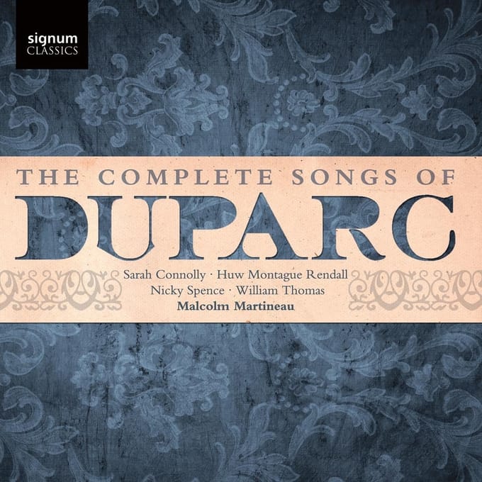 The Complete Songs Of Duparc - Malcolm Martineau