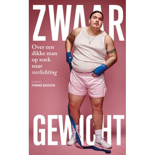 Zwaargewicht - Fimme Bakker