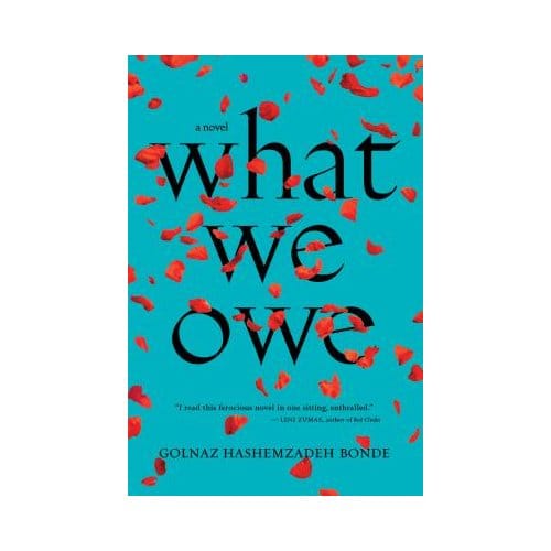 What We Owe - Hashemzadeh Bonde Golnaz Hashemz