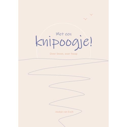 Met Een Knipoogje! - Joukje van Esch-Versteeg