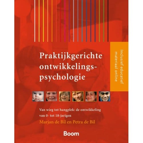 Praktijkgerichte Ontwikkelingspsychologie - Marjan de Bil