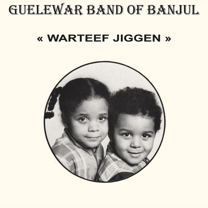 Guelewar Band Of Banjul - Warteef Jiggen (CD)