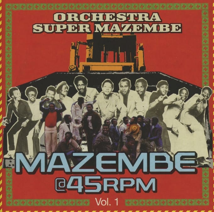 Orchestra Super Mazembe - Mazembe @ 45RPM Vol.1 (CD)