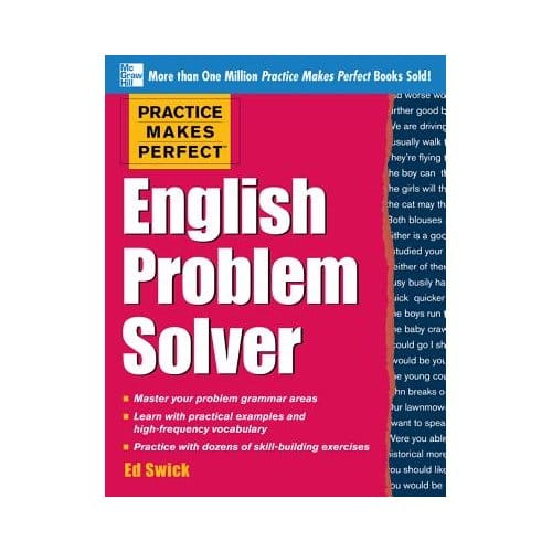 Practice Makes Perfect English Problem Solver - Ed Swick