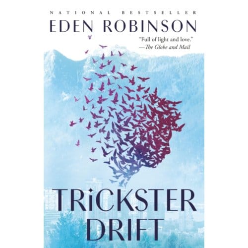 Trickster Drift - Eden Robinson