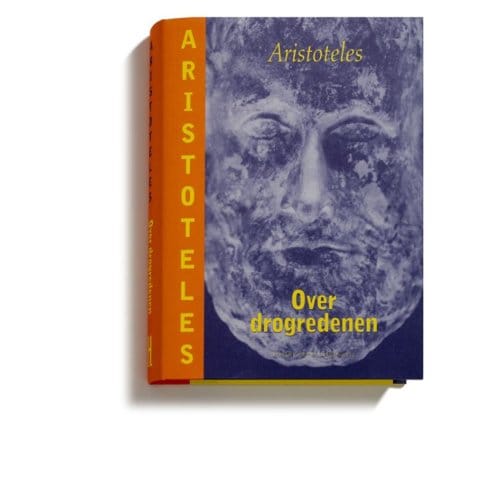 Over Drogredenen - Aristoteles In Nederlandse Vertaling - Aristoteles