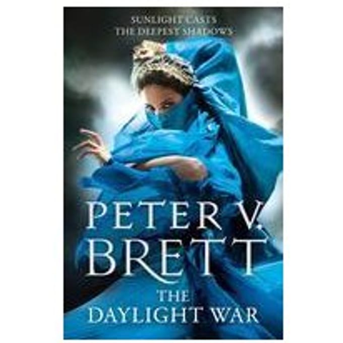 The Daylight War - The Demon Cycle - Peter V. Brett