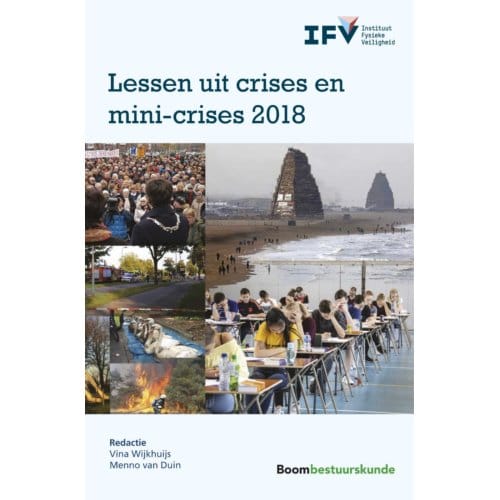 Lessen Uit Crises En Mini-Crises 2018 - Lessen Uit Crises En Mini-Crises