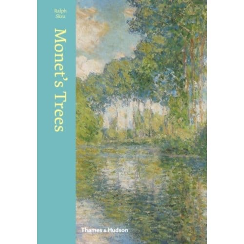 Monet's Trees - Ralph Skea
