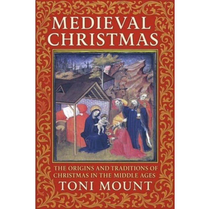 Medieval Christmas - Toni Mount