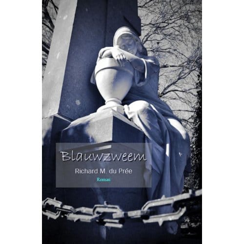 Blauwzweem - Richard M. du Prée