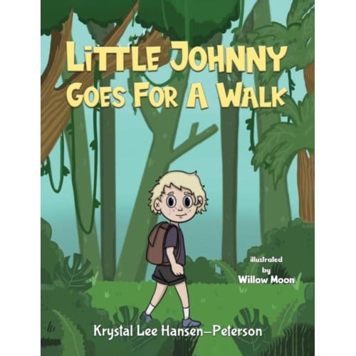 Little Johnny Goes For A Walk - Hansen-Peterson, Krystal Lee
