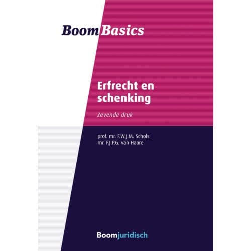 Erfrecht En Schenking - Boom Basics - F.W.J.M. Schols
