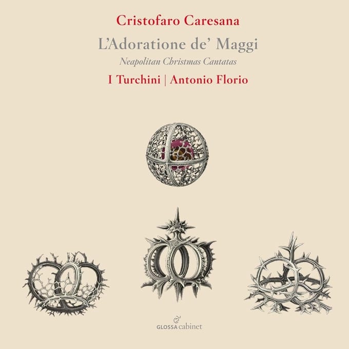 I Turchini, Antonio Florio - Caresana: L'Adoratione De' Maggi (CD)