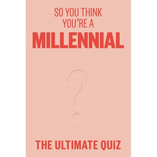 So You Think You’re A Millennial - Avery Hayes