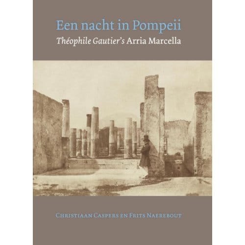 Een Nacht In Pompeii - Christiaan Caspers