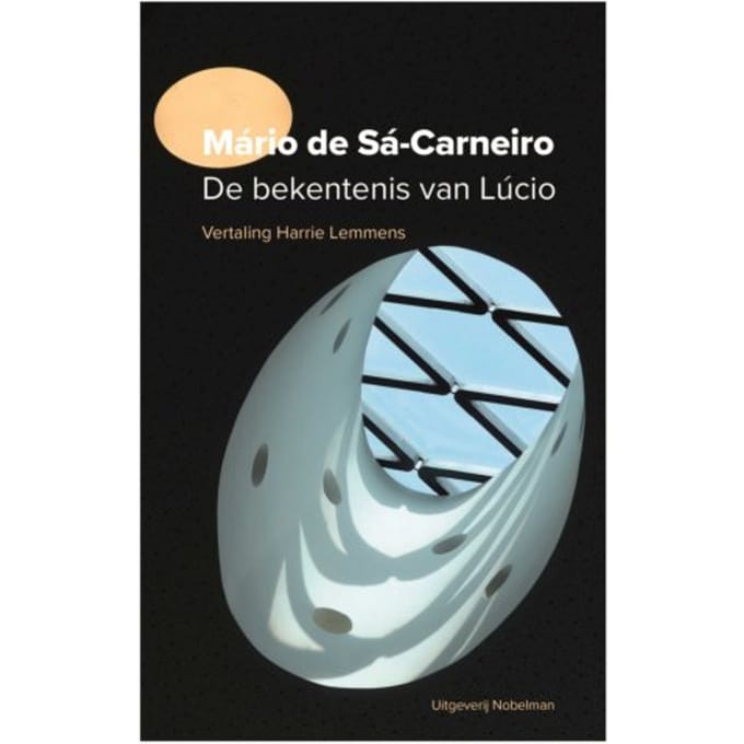 De Bekentenis Van Lúcio - Mário de Sá-Carneiro