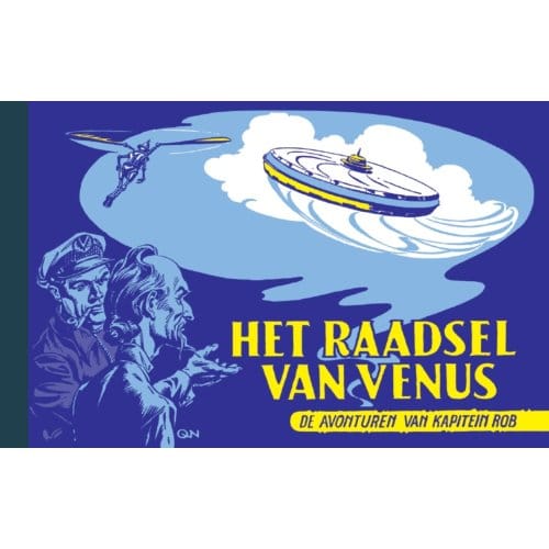 Het Raadsel Van Venus - De Avonturen Van Kapitein Rob - Evert Werkman