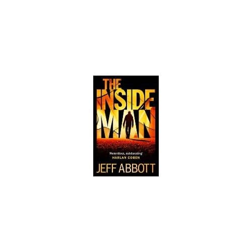 The Inside Man - Jeff Abbott
