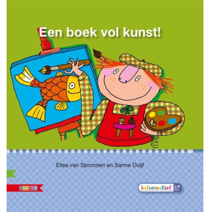 Een Boek Vol Kunst! / Avi E3 - Veilig Leren Lezen - Elisa van Spronsen