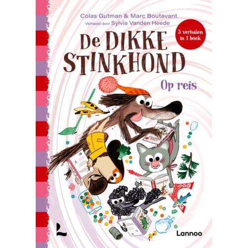 De Dikke Stinkhond - Op Reis - Colas Gutman