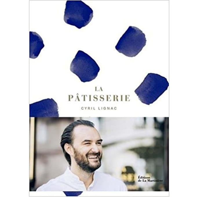 La patisserie - Cyril Lignac