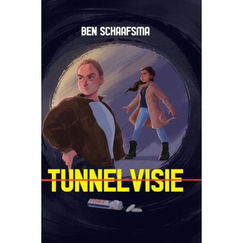 Tunnelvisie - Ben Schaafsma
