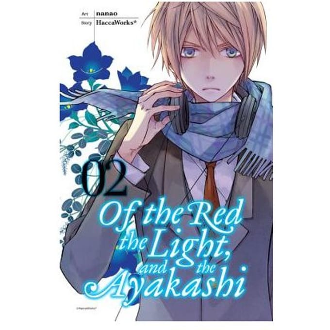 Of The Red, The Light, And The Ayakashi, Vol. 2 - HaccaWorks