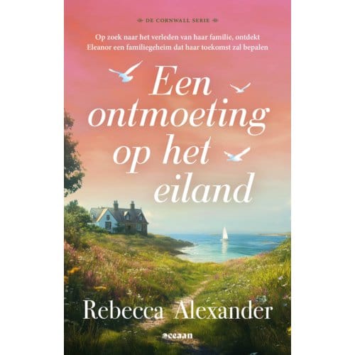 Een Ontmoeting Op Het Eiland - De Cornwall Serie - Rebecca Alexander