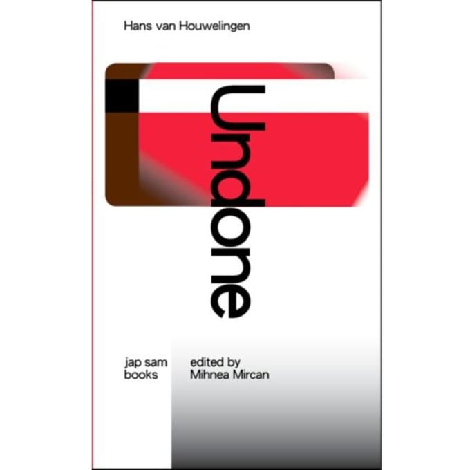 Hans Van Houwelingen: Undone