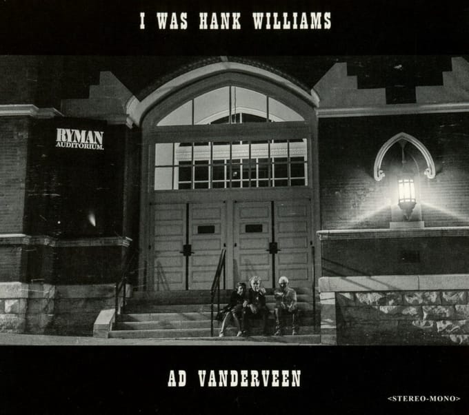I Was Hank Williams (CD)