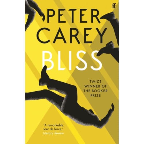 Bliss - Peter Carey