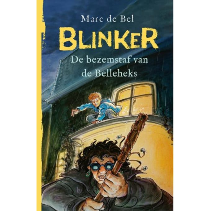De Bezemstaf Van De Belleheks - Blinker - Marc de Bel