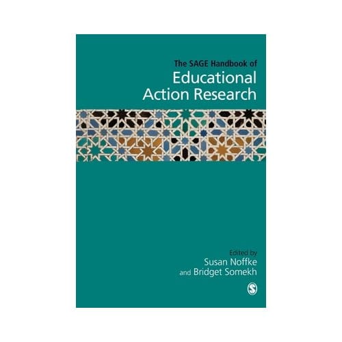 The Sage Handbook Of Educational Action Research - Noffke