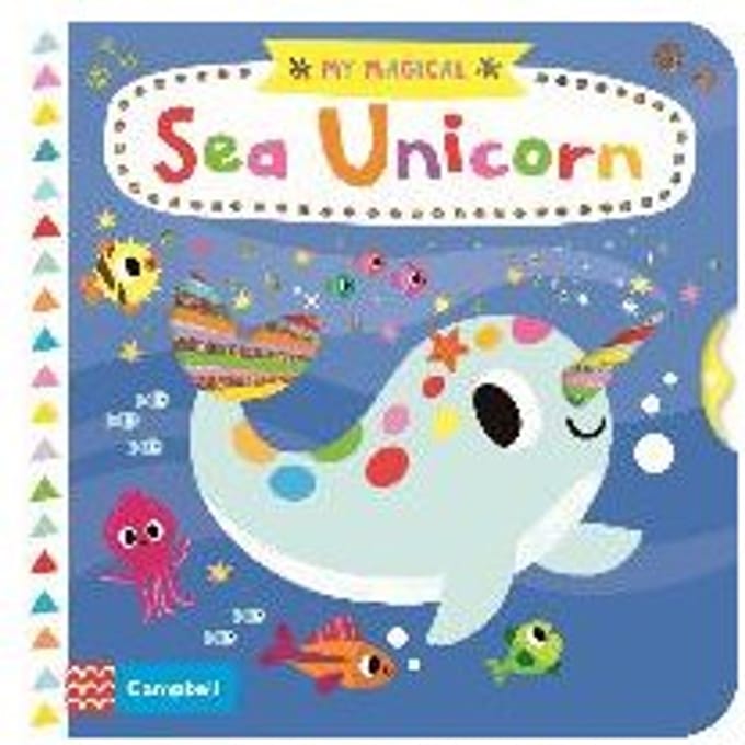 My Magical Sea Unicorn - Campbell Books