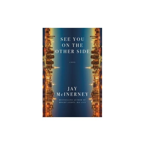 See You On The Other Side - Jay McInerney