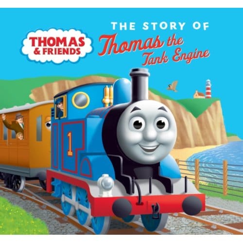 The Story Of Thomas The Tank Engine - Thomas & Friends