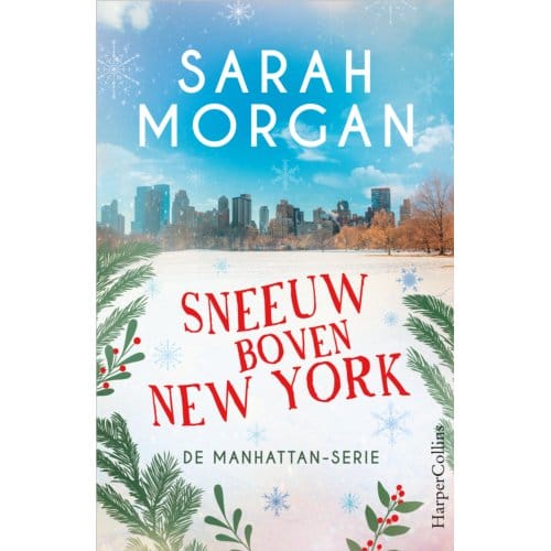 Sneeuw Boven New York - De Manhattan-Serie - Sarah Morgan