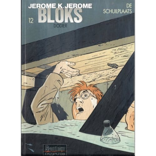 De Schuilplaats - Jerome Bloks - Alain Dodier