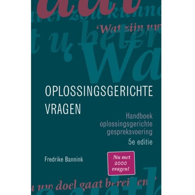 Oplossingsgerichte Vragen - Fredrike Bannink