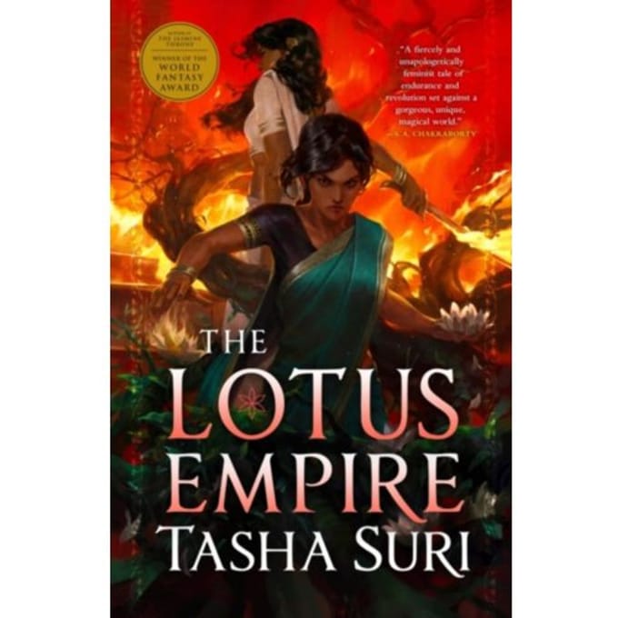 The Lotus Empire - Tasha Suri