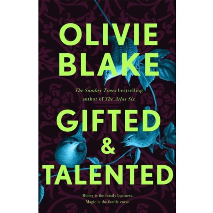 Gifted & Talented - Olivie Blake