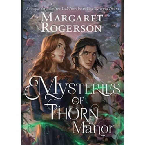 Mysteries Of Thorn Manor - Margaret Rogerson