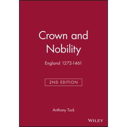 Crown And Nobility - Anthony Tuck